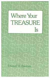 Where Your Treasure Is